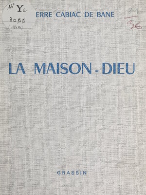cover image of La Maison-Dieu